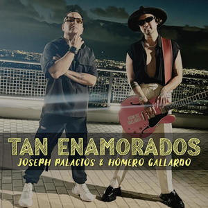 Tan Enamorados (feat. Homero Gallardo)