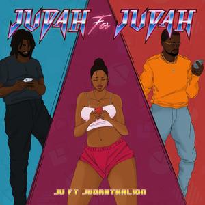 Judah For Judah(feat. JudahThaLion) (Explicit)
