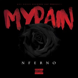 My Pain (Explicit)