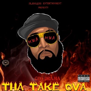 THA TAKE OVA (Explicit)