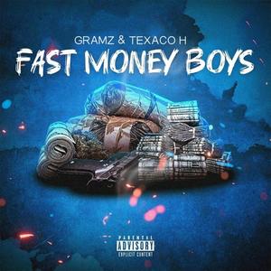 FMB (Fast Money Boys) (feat. Texaco H) (Explicit)