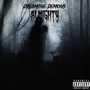 Dreaming Demons (Explicit)