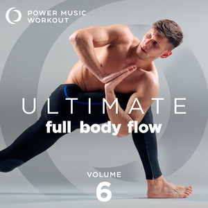 Ultimate Full Body Flow Vol. 6