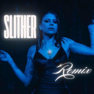 SLITHER (Kota Kira Remix|Explicit)