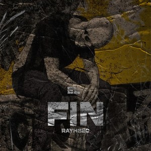 El Fin (Explicit)