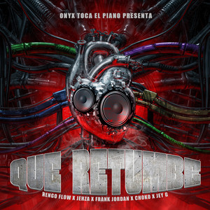 Que Retumbe (Explicit)