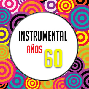 Instrumental, Años 60