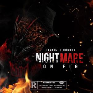 Nightmare on Fig (Explicit)