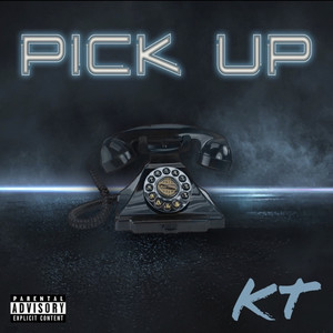 Pick Up (Explicit)