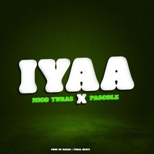 Iyaa (feat. Pascole) (Acoustic|Explicit)