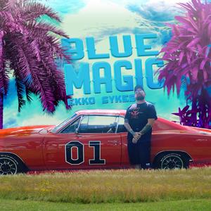 Blue Magic (Explicit)