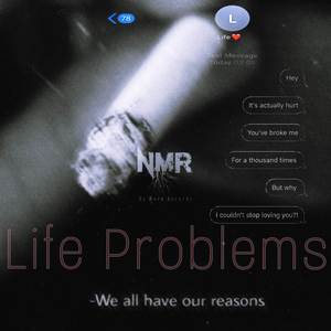 Life Problems (Explicit)