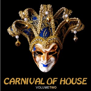 Carnival of House, Vol. 2