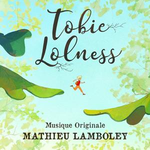 Tobie Lolness (Original Series Soundtrack) (Tobie Lolness 动画原声带)