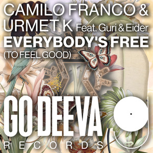 Everybody's Free (To Feel Good) (Extended Mix)