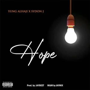 Hope (feat. Yung Alhaji)