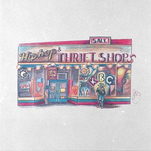 Hip Hop & Thrift Shops (Explicit)