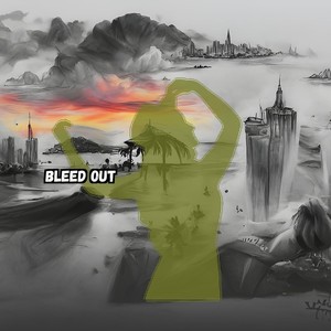Bleed Out