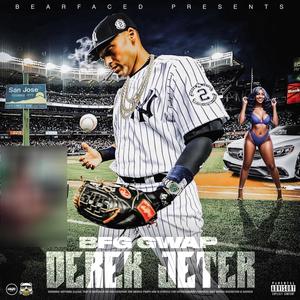 Derek Jeter (Explicit)