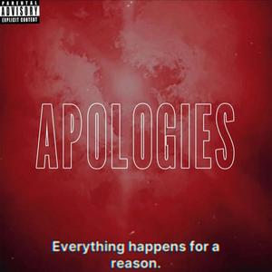 Apologies (Explicit)