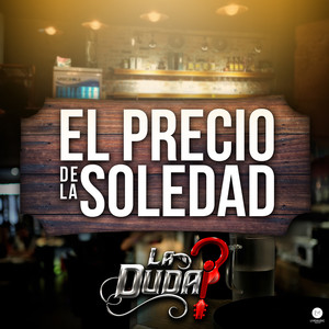 El Precio de la Soledad