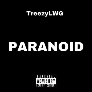 Paranoid (Explicit)
