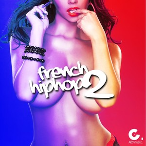 French Hiphop 2 (Explicit)