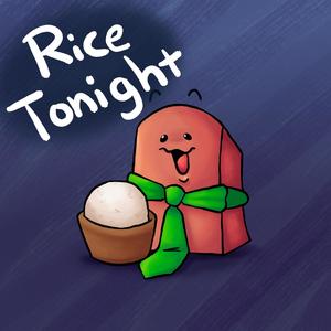 Rice Tonight