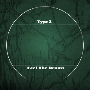 Feel The Drums (Mucho Drums Mix)