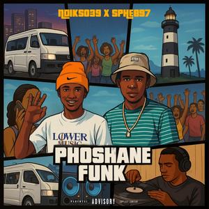 Phoshane Funk (feat. Sphe897)
