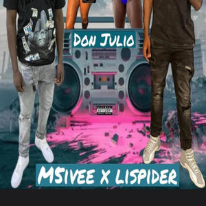 Don Julio (feat. M5ivie) [Explicit]