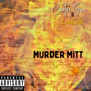 Murder Mitt (feat. LexGold) [Explicit]