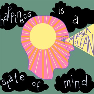 Happiness Is a State of Mind