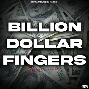 Billion Dollar Fingers (Clean)