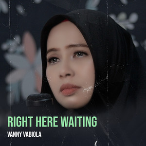 Right Here Waiting