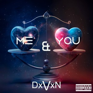 Me & You (Explicit)