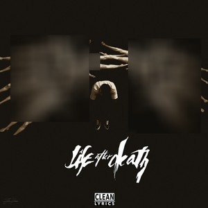 LIFE AFTER DEATH