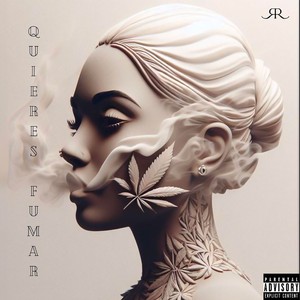 Quieres Fumar (feat. Nicoletta De Lira & Andrea Mirlo) [Explicit]