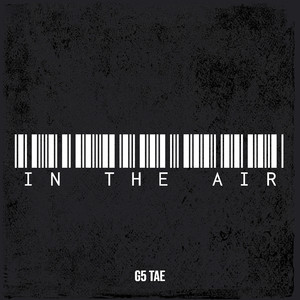 In the Air (Explicit)