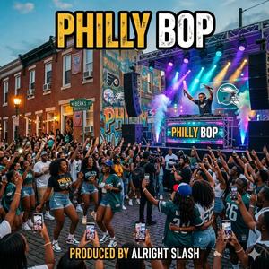 Philly Bop (feat. Funsize D, Bandlandz Shorty & NuffSaid) (Explicit)