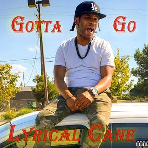 Gotta Go (Explicit)