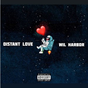 Distant Love (Explicit)