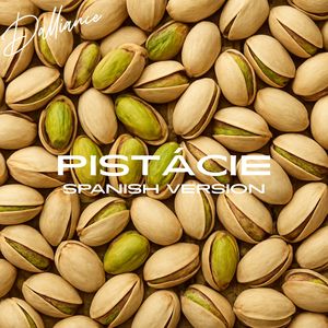 PISTÁCIE (Spanish Version)