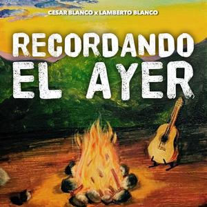 Recordando El Ayer (feat. Lamberto Blanco)