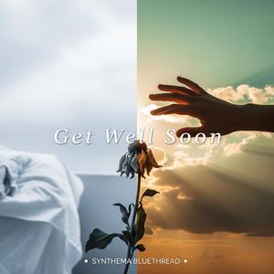 Get Well Soon