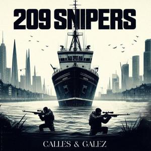 209 Snipers (feat. Galez) (Explicit)