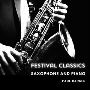 Festival Classics Saxophone and Piano