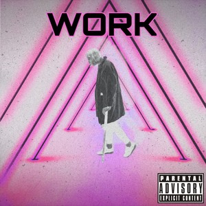 WORK (Explicit)