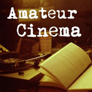 Amateur Cinema