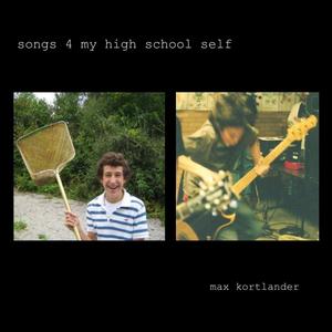 songs 4 my high school self (Explicit)